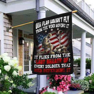Veteran Flag Our Flag Flies From The Last Breath Of Every Soldier American Flag Veteran Decoration Outdoor Flag 1 qrqh9z.jpg