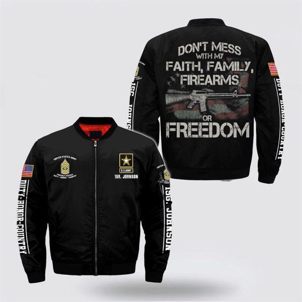 Army Bomber Jacket, Personalized Name Rank US Army Don’t Mess With My Faith Family Firearms Bomber Jacket, Veteran Bomber Jacket