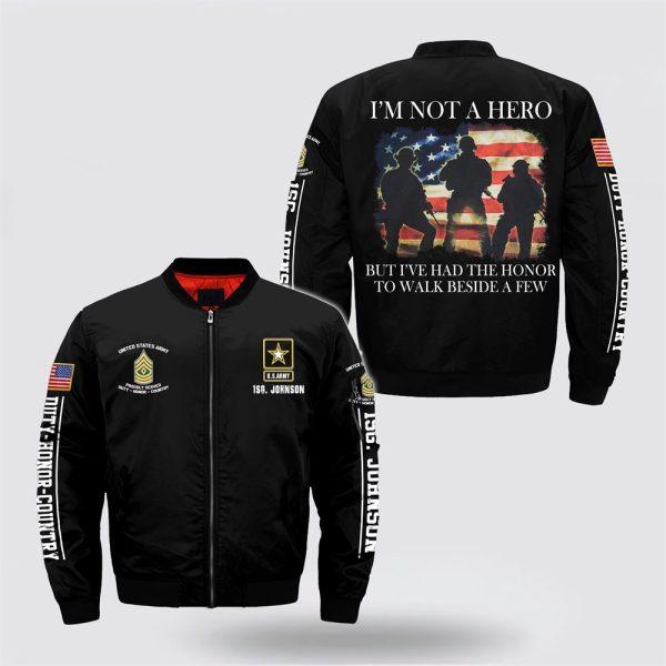 Army Bomber Jacket, Personalized Name Rank US Army  I’m Not A Hero Bomber Jacket, Veteran Bomber Jacket