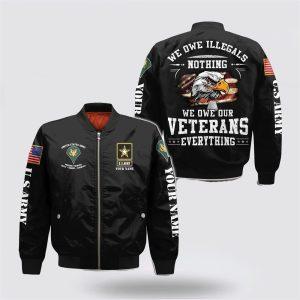 Army Bomber Jacket Personalized Name Rank US Army Military We Owe Our Veterans Everything Bomber Jacket Veteran Bomber Jacket 1 oftmxv.jpg