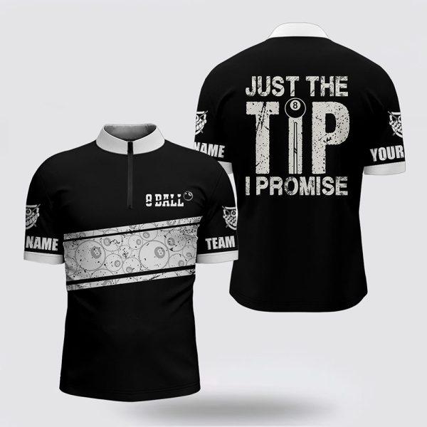 Billiard Jerseys, Custom Billiard Jerseys, Just The Tip I Promise 8 Ball Pool White Black Billiard 3D Jerseys Shirts, Billiard Shirt Designs