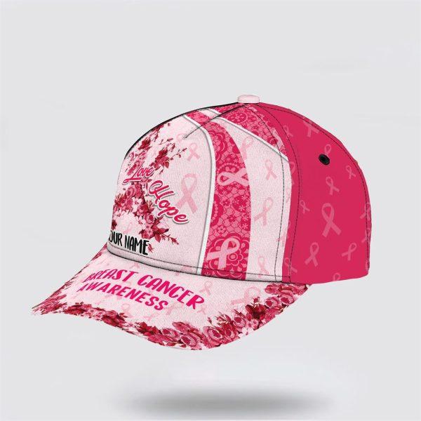 Breast Cancer Baseball Cap, Custom Baseball Cap, Faith Hope Love Art All Over Print Cap, Breast Cancer Caps