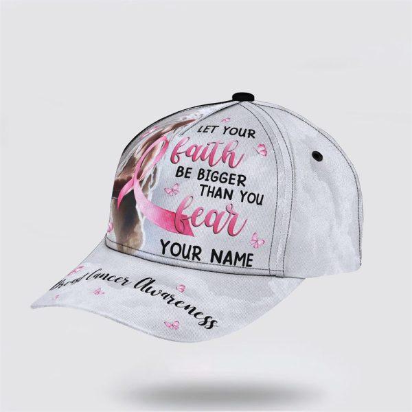 Breast Cancer Baseball Cap, Custom Baseball Cap, Let Your Faith All Over Print Cap, Breast Cancer Caps