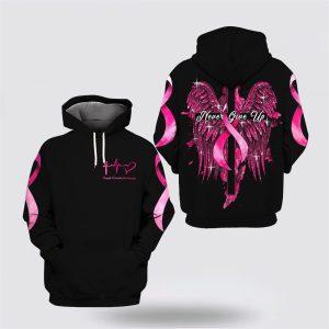 Breast Cancer Hoodie, Breast Cancer Awareness Never Give Up Jesus Cross Wing Pink Ribbon, Breast Cancer Awareness Shirts