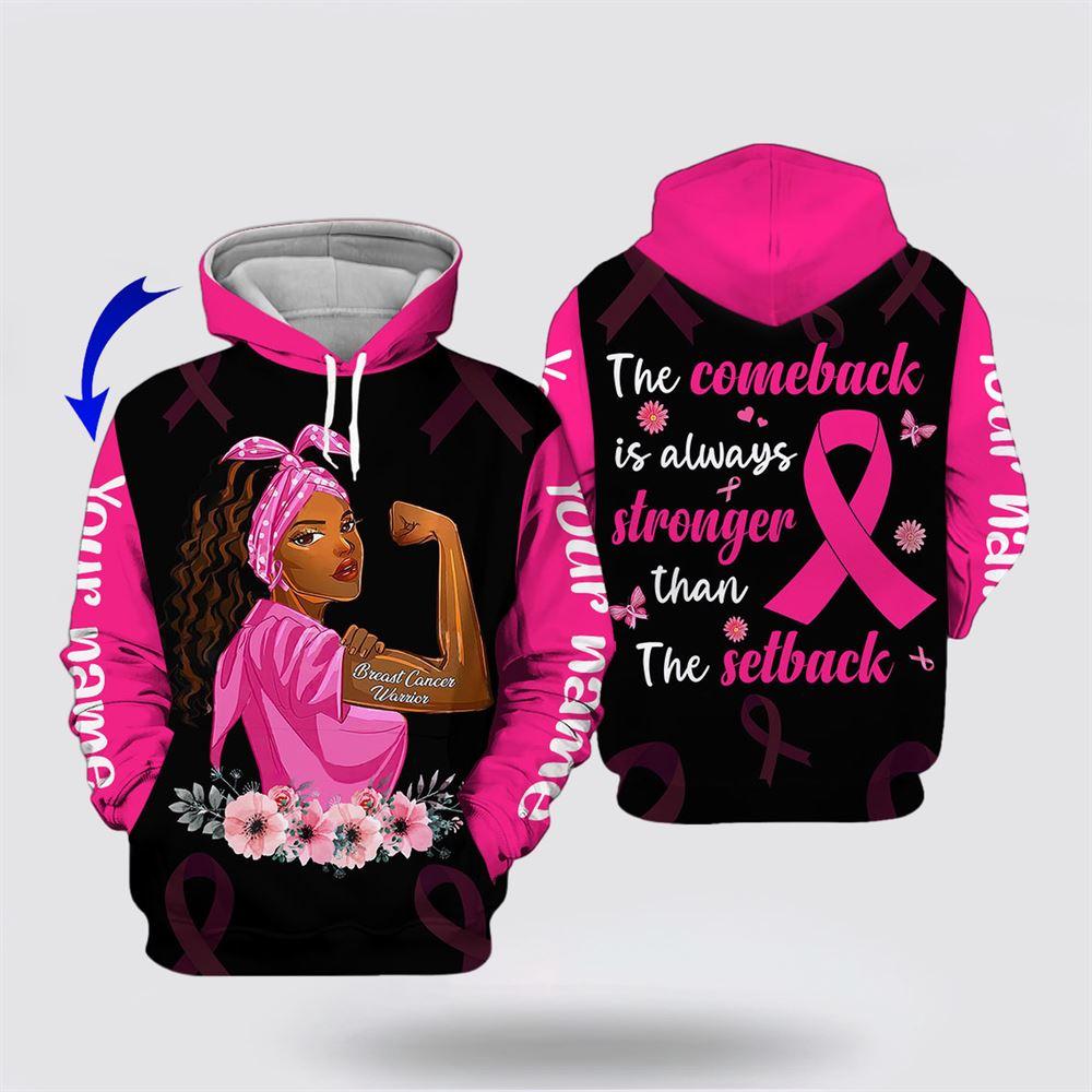 Breast Cancer Hoodie, Personalized Name Breast Cancer The Setback All Over Print Hoodie