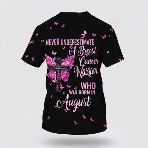 Breast Cancer T Shirts 2023 A Breast Cancer Warrior Born In August Personalized Name 3D Shirt Breast Cancer Awareness Shirts 3 krf9px.jpg