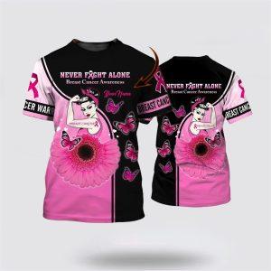 Breast Cancer T Shirts 2023 Never Fight Alone 3D Print Breast Cancer Breast Cancer Awareness Shirts 2 rn0jcc.jpg