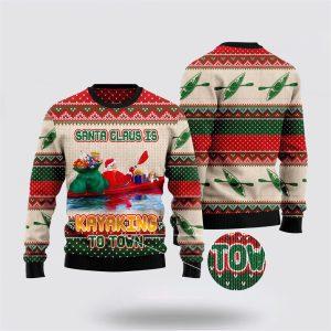 Santa Claus Sweater Santa Claus Is Kayaking To Town Ugly Christmas Sweater Santa Claus Outfit History 3 zqk6dt.jpg