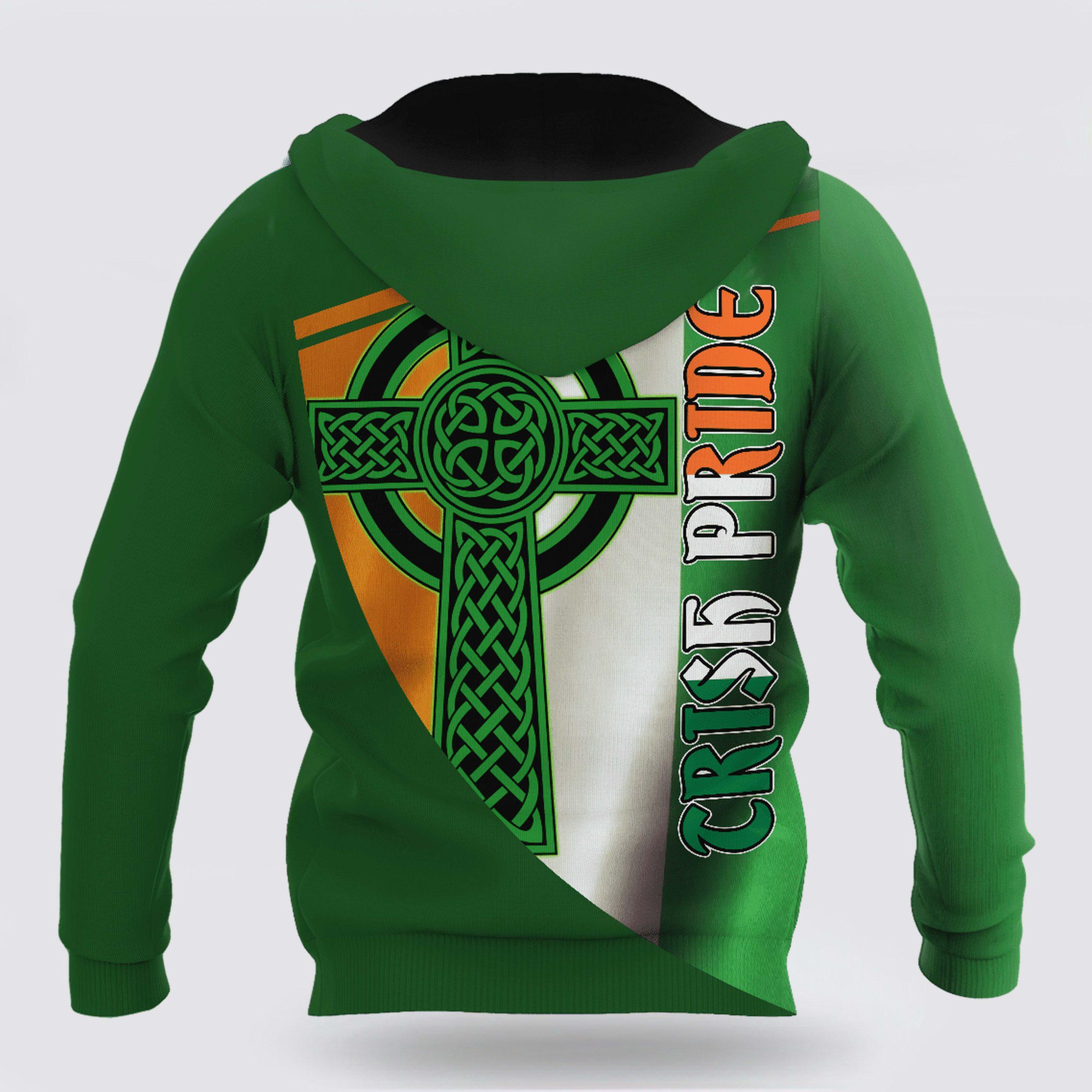 St Patrick’s Day Hoodie, Irish Pride St Patrick Day Unisex Shirts Hoodie 3D All Over Printed, St Patricks Day Shirts
