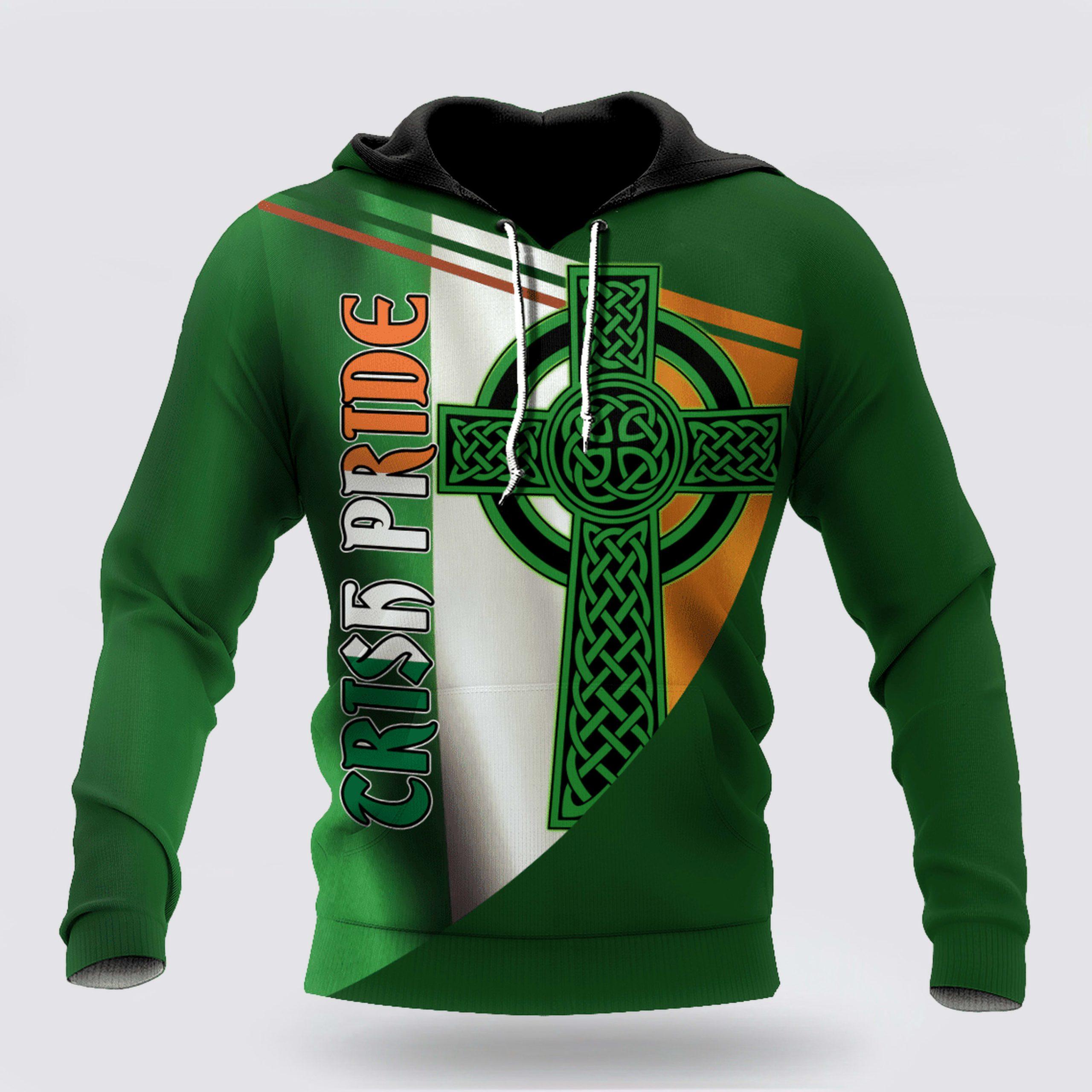 St Patrick’s Day Hoodie, Irish Pride St Patrick Day Unisex Shirts Hoodie 3D All Over Printed, St Patricks Day Shirts