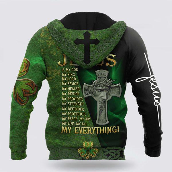 St Patrick’s Day Hoodie, Jesus Irish Saint Patrick Day 3D All Over Printed Unisex Shirt Hoodie, St Patricks Day Shirts