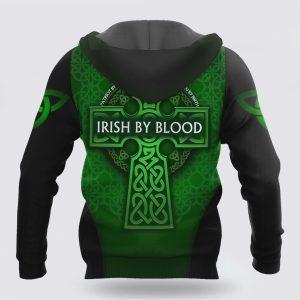 St Patrick s Day Hoodie Premium Unisex Hoodie Irish St Patricks Day Irish By Blood St Patricks Day Shirts 2 trarzs.jpg