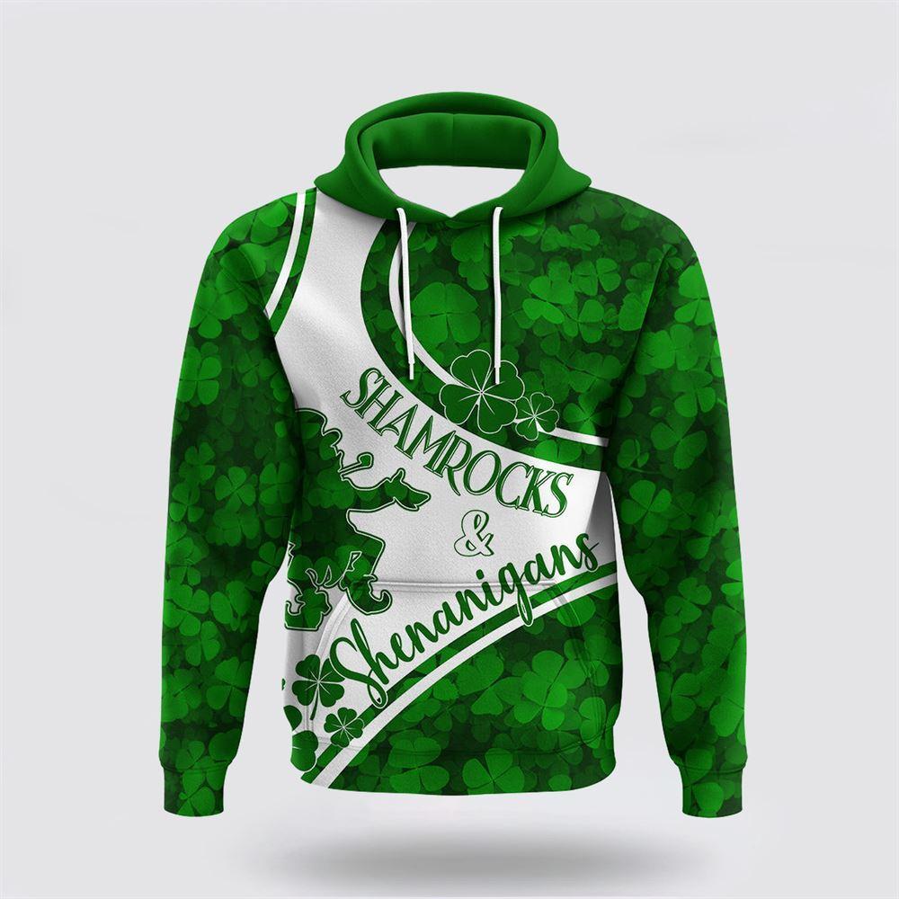St Patrick’s Day Hoodie, Saint Patrick Day Hoodie Shamrocks And Shenanigans, St Patricks Day Shirts