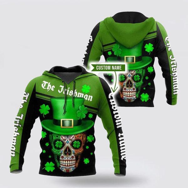 St Patrick’s Day Hoodie, Skull Irish St Patrick Day Custom Name 3D Hoodie, St Patricks Day Shirts