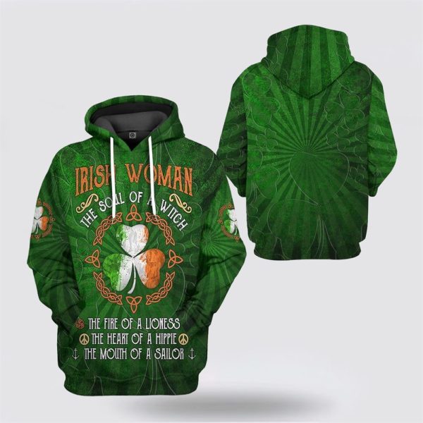 St Patrick’s Day Hoodie, St Patricks Day Hoodie Irish Woman The Soul Of A Witch, St Patricks Day Shirts