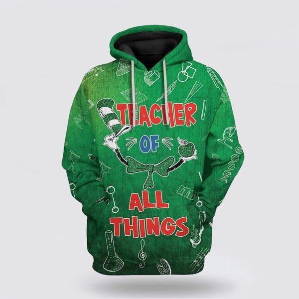St Patrick’s Day Hoodie, Teacher Of All Things St Patricks Day Over Print 3D Hoodie, St Patricks Day Shirts