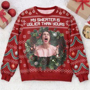 Ugly Christmas Sweater, My Sweater Is Uglier…