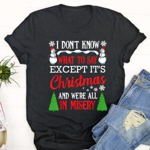 Ugly Christmas T Shirt, Christmas VacatiOn Misery…