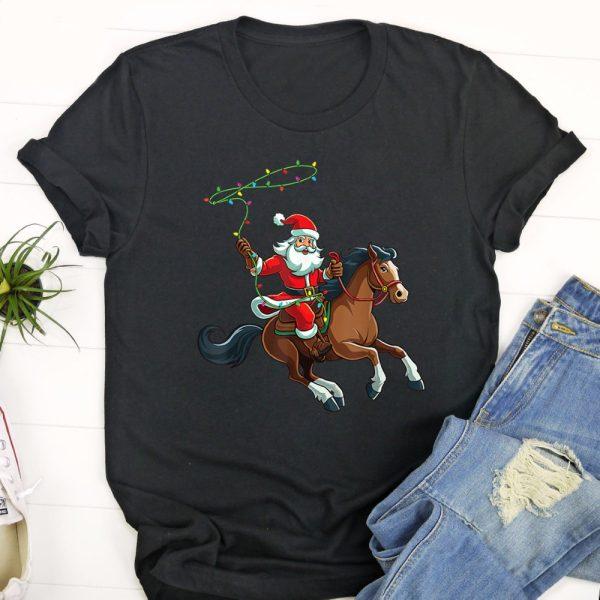 Ugly Christmas T Shirt, Cowboy Santa Riding A Horse Christmas Funny T Shirt, Christmas Tshirt Designs