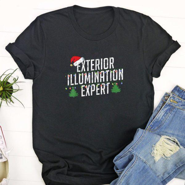 Ugly Christmas T Shirt, Exterior Illumination Expert Christmas Light Decorator shirt, Funny Christmas T Shirt, Christmas Tshirt Designs