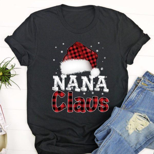 Ugly Christmas T Shirt, Fun Santa Hat Christmas Costume Family Matching Nana Claus Tshirt, Christmas Tshirt Designs