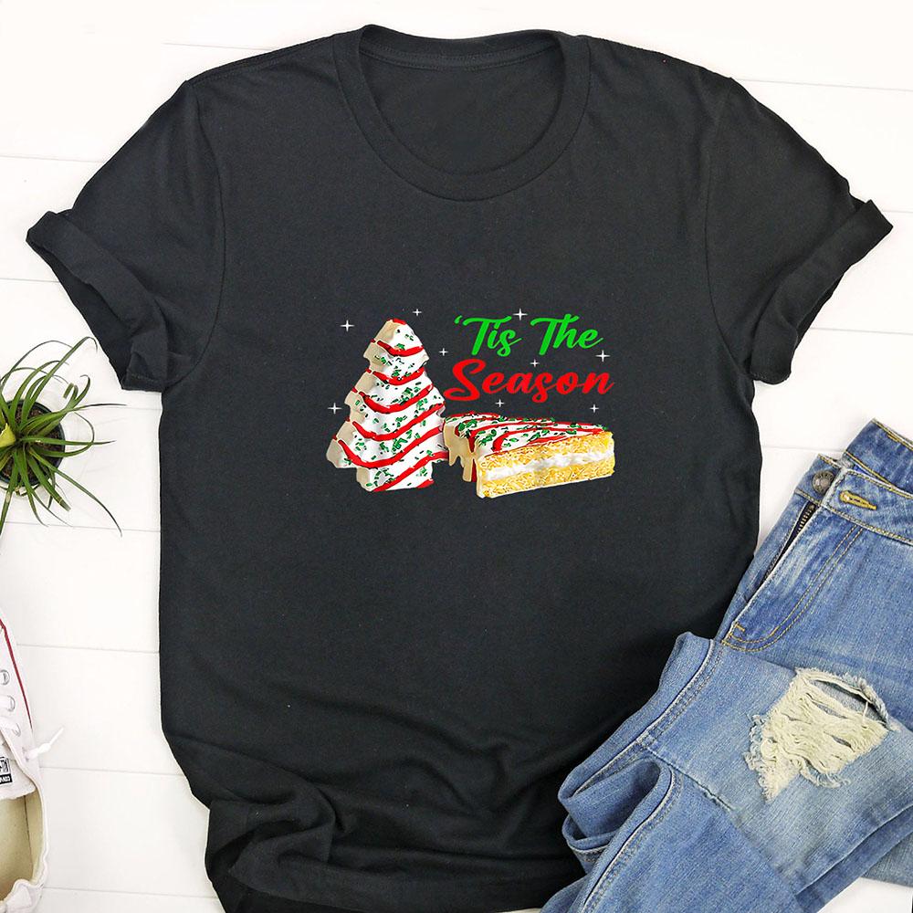 Ugly Christmas T Shirt, Funny Tis The Season Christmas Tree Cakes Debbie T Shirt, Funny Christmas T Shirt, Christmas Tshirt Designs