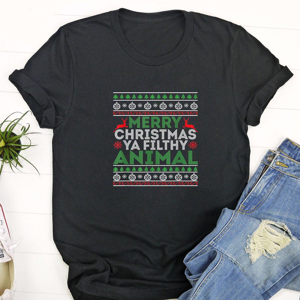 Ugly Christmas T Shirt, Merry Xmas ya filthy animal funny christmas T Shirt, Funny Christmas T Shirt, Christmas Tshirt Designs