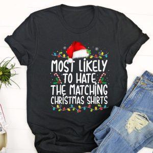 Ugly Christmas T Shirt, Most Likely To…