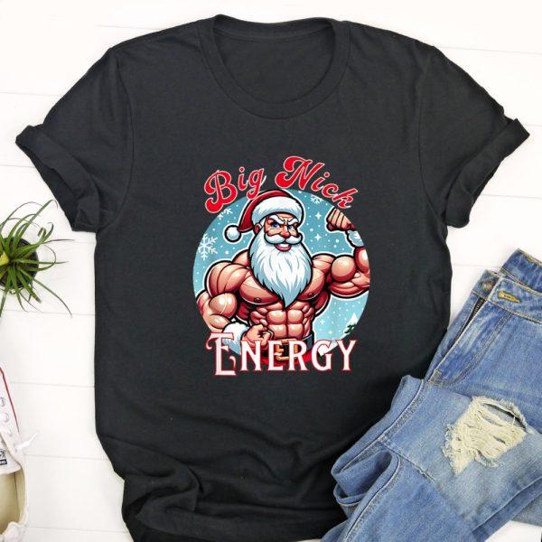 Ugly Christmas T Shirt, Santa’s Swole Patrol Big Nick Energy’ Fun Christmas T Shirt, Christmas Tshirt Designs