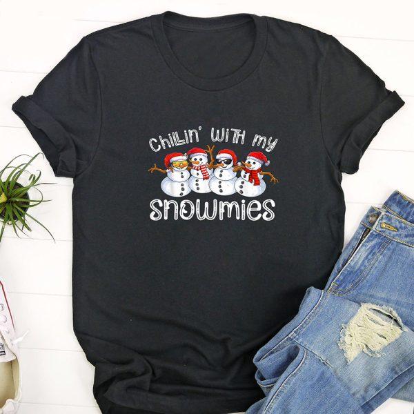 Ugly Christmas T Shirt, Snowman Christmas Chillin With My Snowmies Ugly Gift T Shirt, Funny Christmas T Shirt, Christmas Tshirt Designs