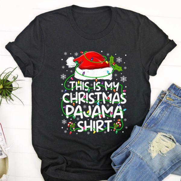 Ugly Christmas T Shirt, This Is My Christmas Pajamas T Shirt, Christmas Tshirt Designs