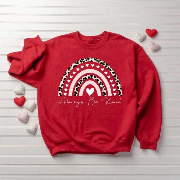 Valentines Sweatshirt, Always Be Kind Sweatshirt, Teacher Sweatshirt, Leopard Heart Shirt, Womens Valentines Sweatshirt