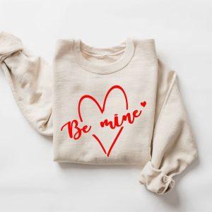 Valentines Sweatshirt, Be Mine Sweatshirt, Cute Heart Sweatshirt, Womens Valentines Sweatshirt