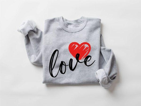 Valentines Sweatshirt, Cute Love Sweatshirt, Valentines Heart Sweatshirt, Women Valentine Gift, Womens Valentines Sweatshirt