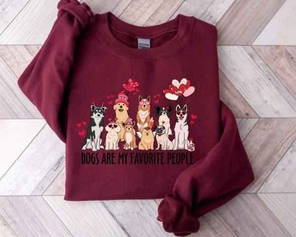 Valentines Sweatshirt, Dogs are my Favorite People Valentine Sweatshirt, Dog Valentine Sweatshirt, Womens Valentines Sweatshirt