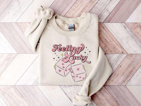 Valentines Sweatshirt, Feeling Lucky Sweatshirt, Valentines Day Sweatshirt, Pink Dice Sweatshirt, Womens Valentines Sweatshirt