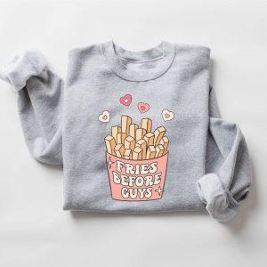 Valentines Sweatshirt Fries Before Guys Sweatshirt Valentines Day Sweatshirt s Day Womens Valentines Sweatshirt 5 f0zgfa.jpg