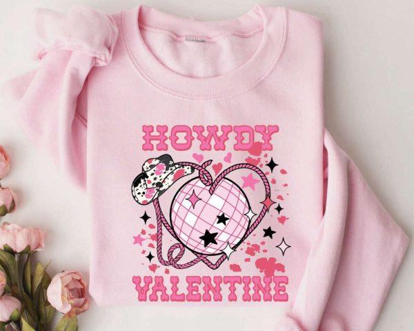 Valentines Sweatshirt, Howdy Valentine Sweatshirt, Valentine Cowgirl, Valentines Day Sweatshirt, Womens Valentines Sweatshirt