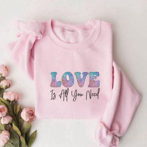 Valentines Sweatshirt Love Is All You Need Sweatshirt Couple Sweatshirt Love Shirt Womens Valentines Sweatshirt 2 ke3rbm.jpg