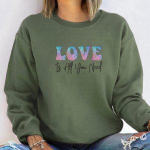 Valentines Sweatshirt Love Is All You Need Sweatshirt Couple Sweatshirt Love Shirt Womens Valentines Sweatshirt 4 mhlfdw.jpg