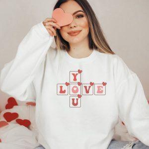 Valentines Sweatshirt Love You Sweatshirt Cute Sweater Heart Shirt Womens Valentines Sweatshirt 3 iquolv.jpg