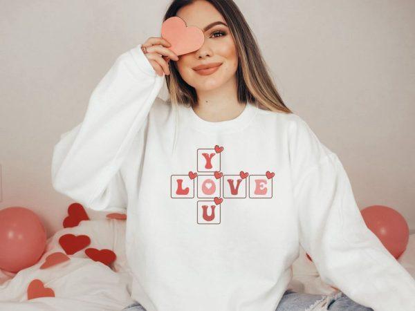 Valentines Sweatshirt, Love You Sweatshirt, Cute Sweater, Heart Shirt, Womens Valentines Sweatshirt