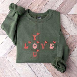 Valentines Sweatshirt Love You Sweatshirt Cute Sweater Heart Shirt Womens Valentines Sweatshirt 5 pzqqke.jpg