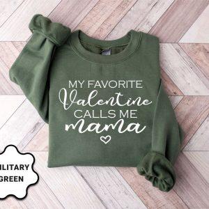 Valentines Sweatshirt My Favorite Valentine Calls Me Mama Women Valentine s Day Sweatshirt Womens Valentines Sweatshirt 7 ifxndn.jpg