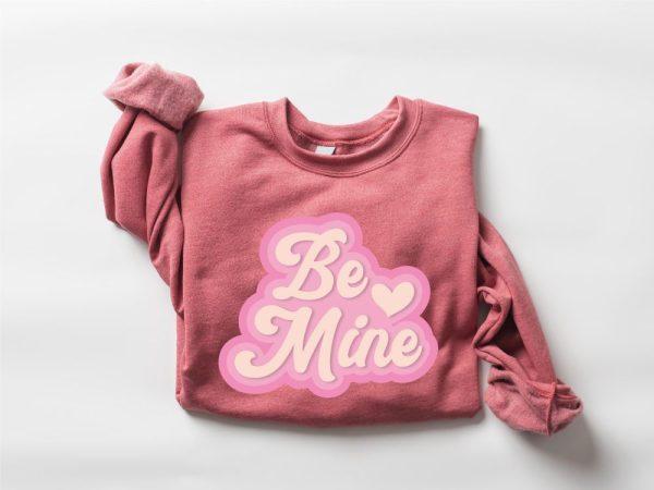 Valentines Sweatshirt, Retro Be Mine Sweatshirt, Heart Sweatshirt, Womens Valentines Sweatshirt