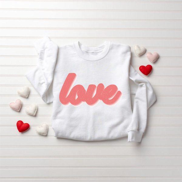 Valentines Sweatshirt, Retro Love Sweatshirt, Cute Valentines Sweatshirt, Women Valentine Gift, Womens Valentines Sweatshirt