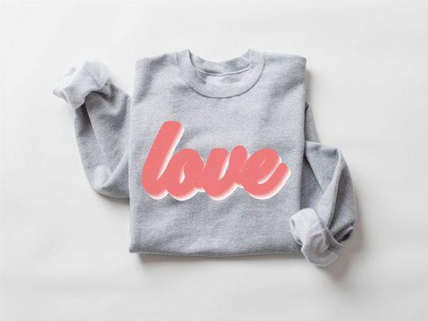 Valentines Sweatshirt, Retro Love Sweatshirt, Cute Valentines Sweatshirt, Women Valentine Gift, Womens Valentines Sweatshirt