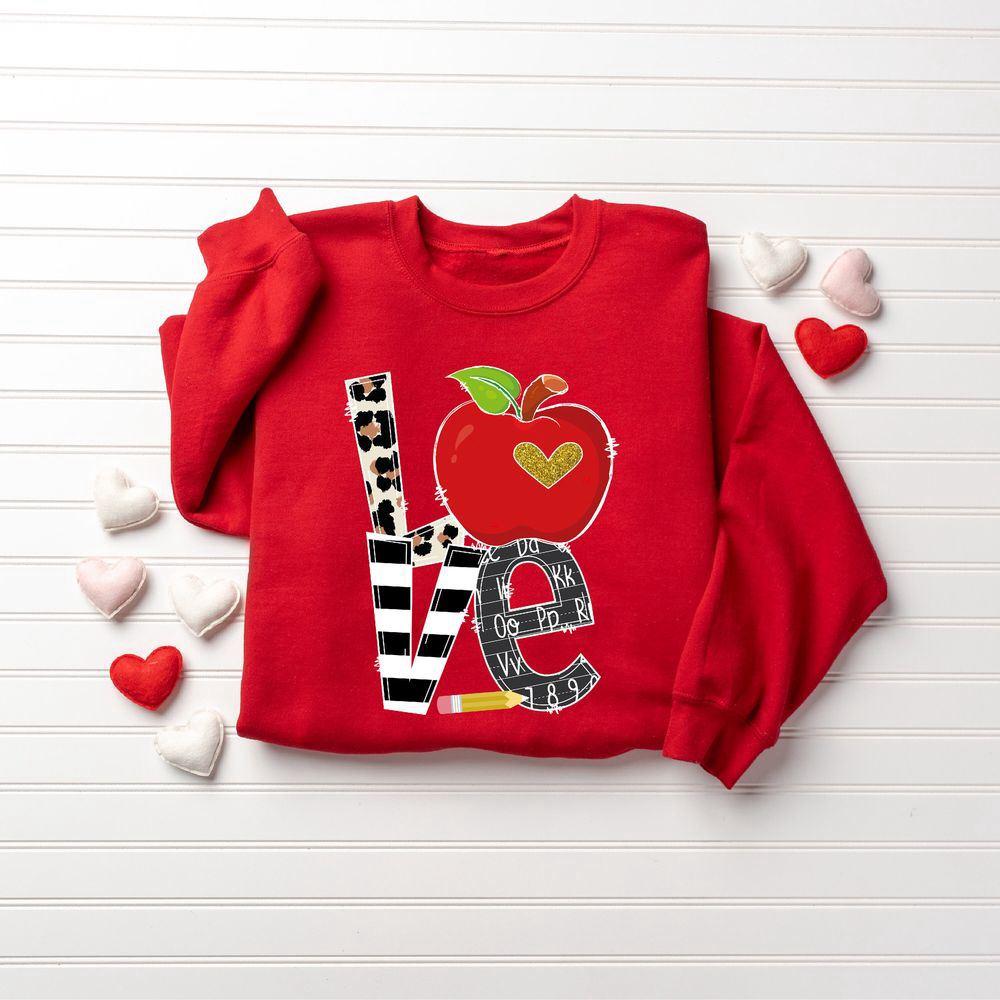 Valentines Sweatshirt, Teacher Valentine Sweatshirt, Women’s Valentines Day Sweatshirt, Womens Valentines Sweatshirt