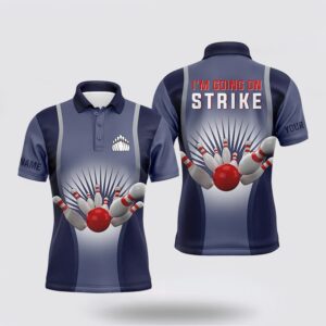 Bowling Polo Shirt, Im Going On Strike…