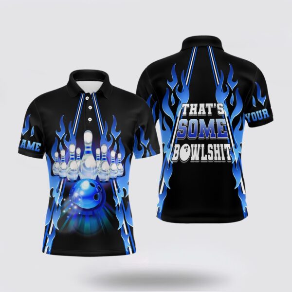 Bowling Polo Shirt, Mens Bowling Polo Shirt Custom Blue Flame Thats Some Bowlshit Bowling Ball Pins Team League Jerseys